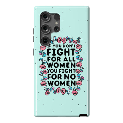 Fight For All Women Phone Case