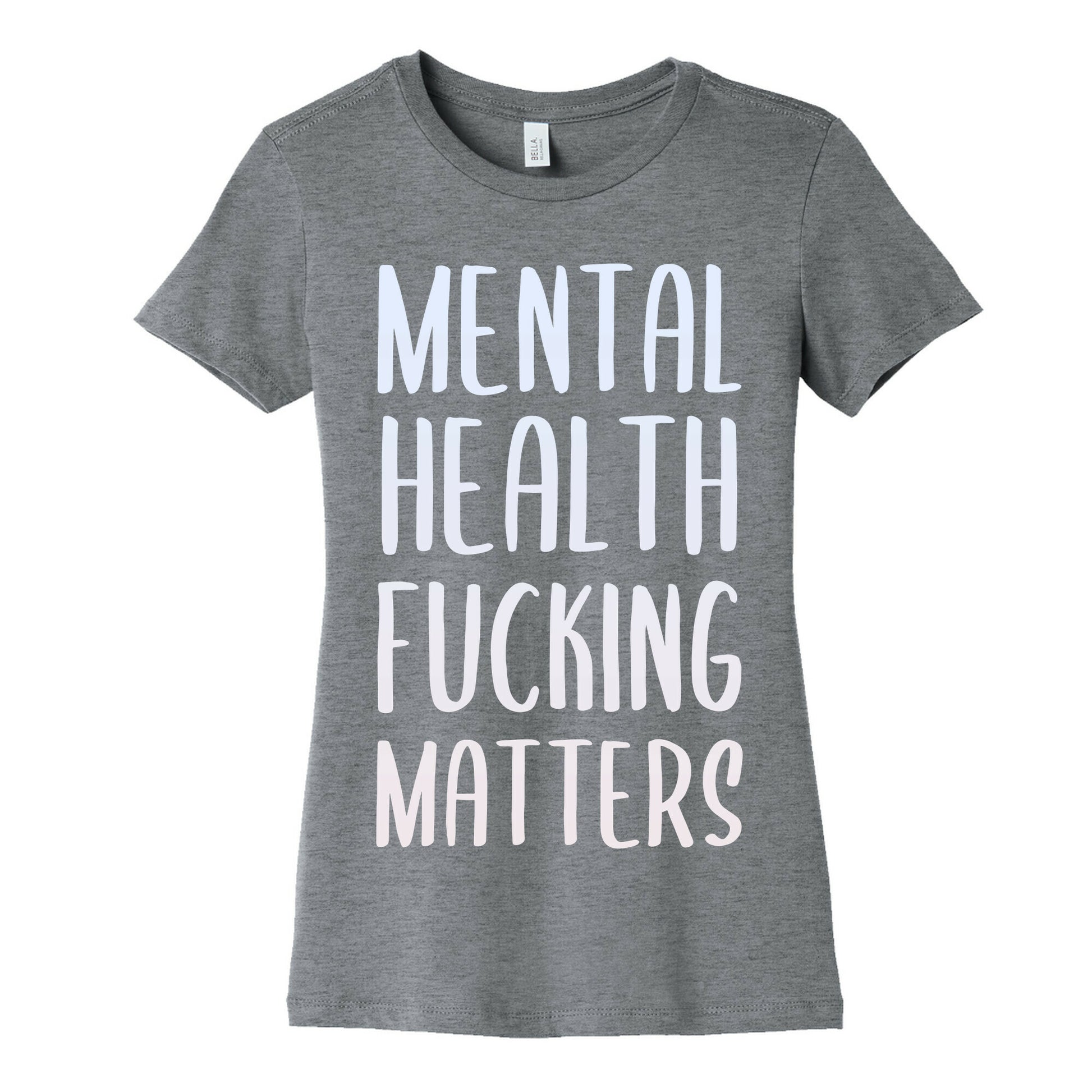 Mental Health Fucking Matters Women's Cotton Tee