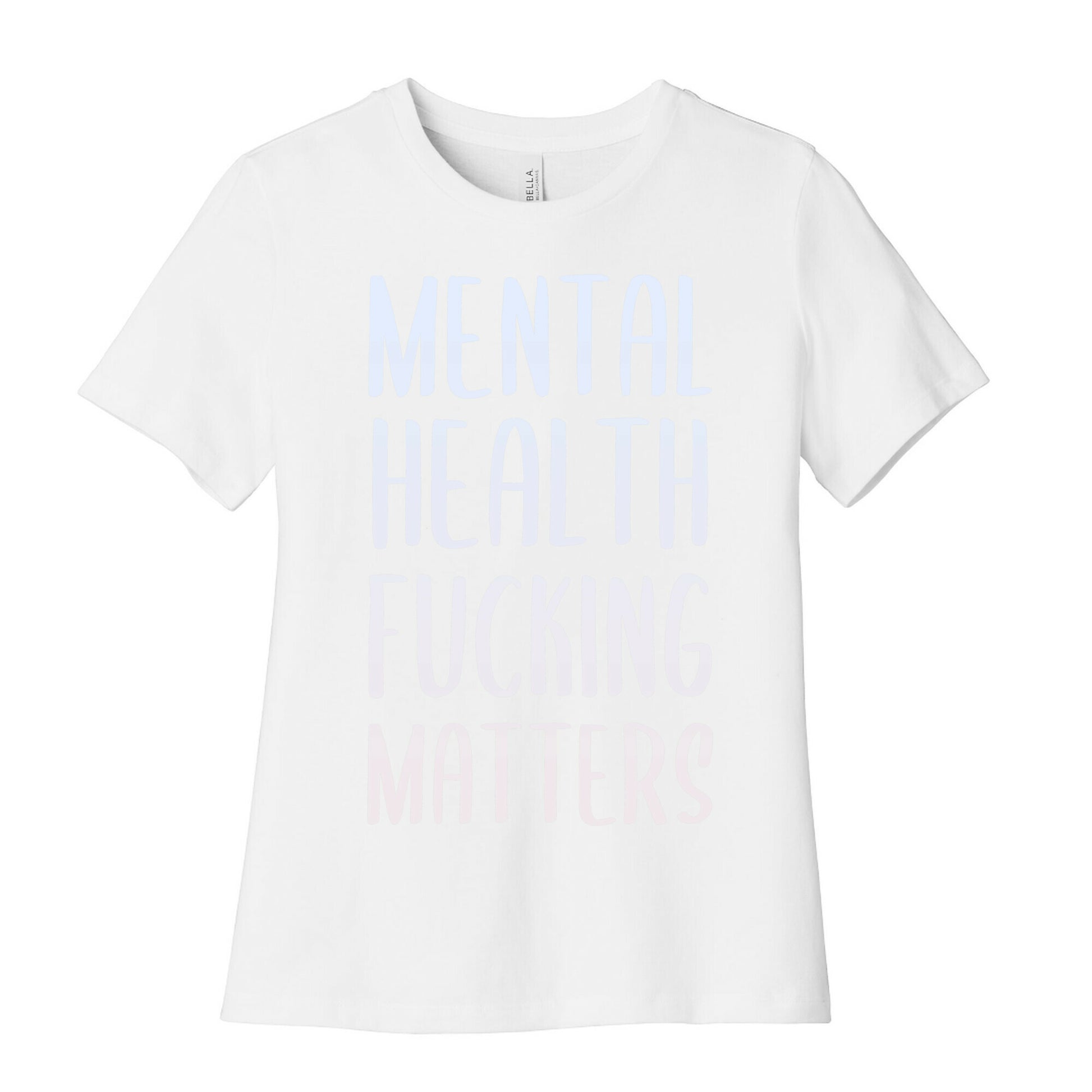 Mental Health Fucking Matters Women's Cotton Tee