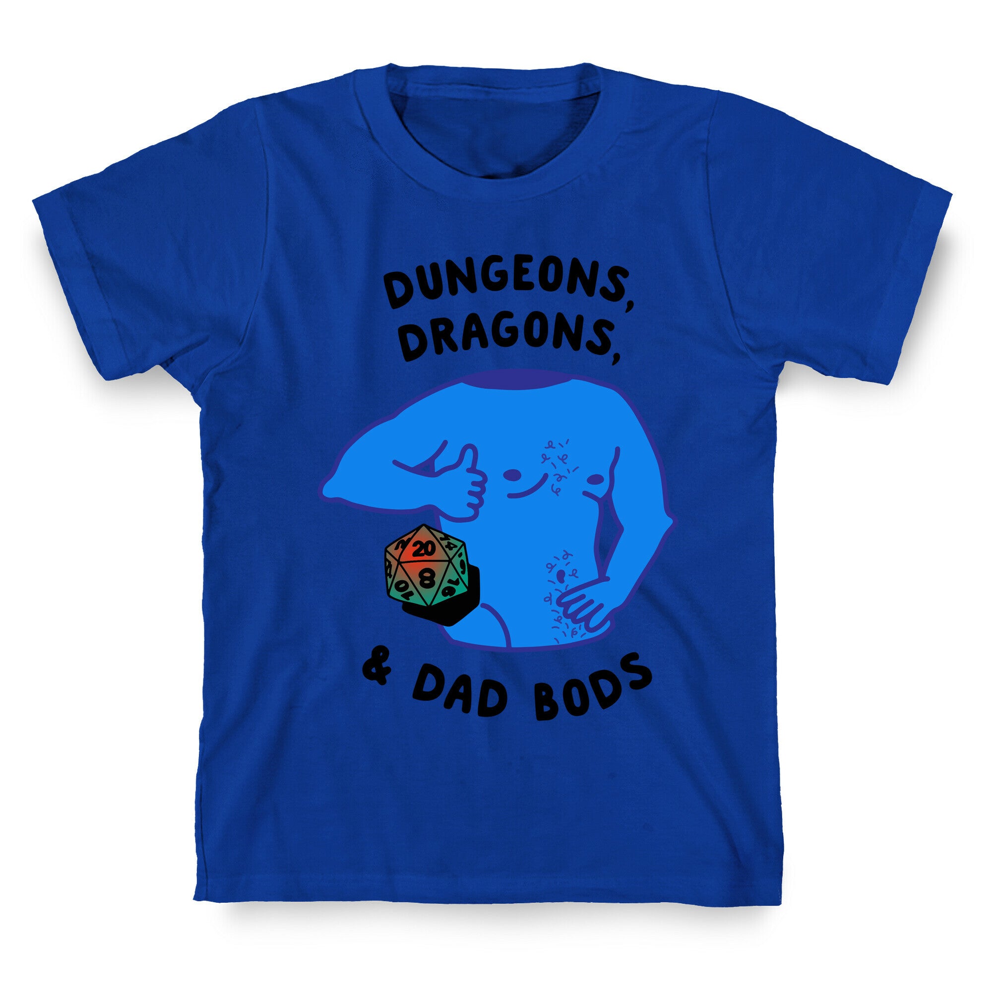 Dungeons, Dragons, & Dad Bods T-Shirt