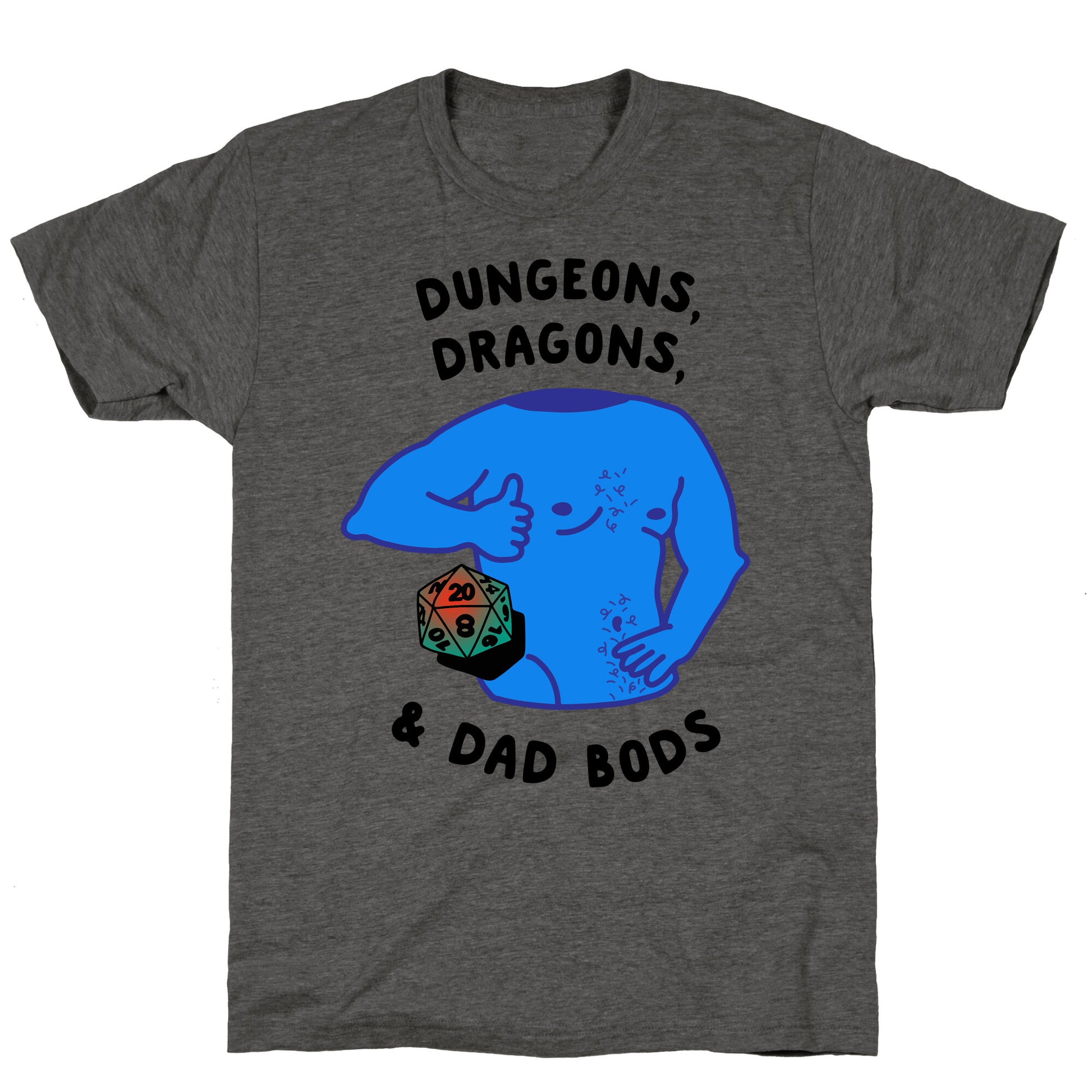 Dungeons, Dragons, & Dad Bods Unisex Triblend Tee