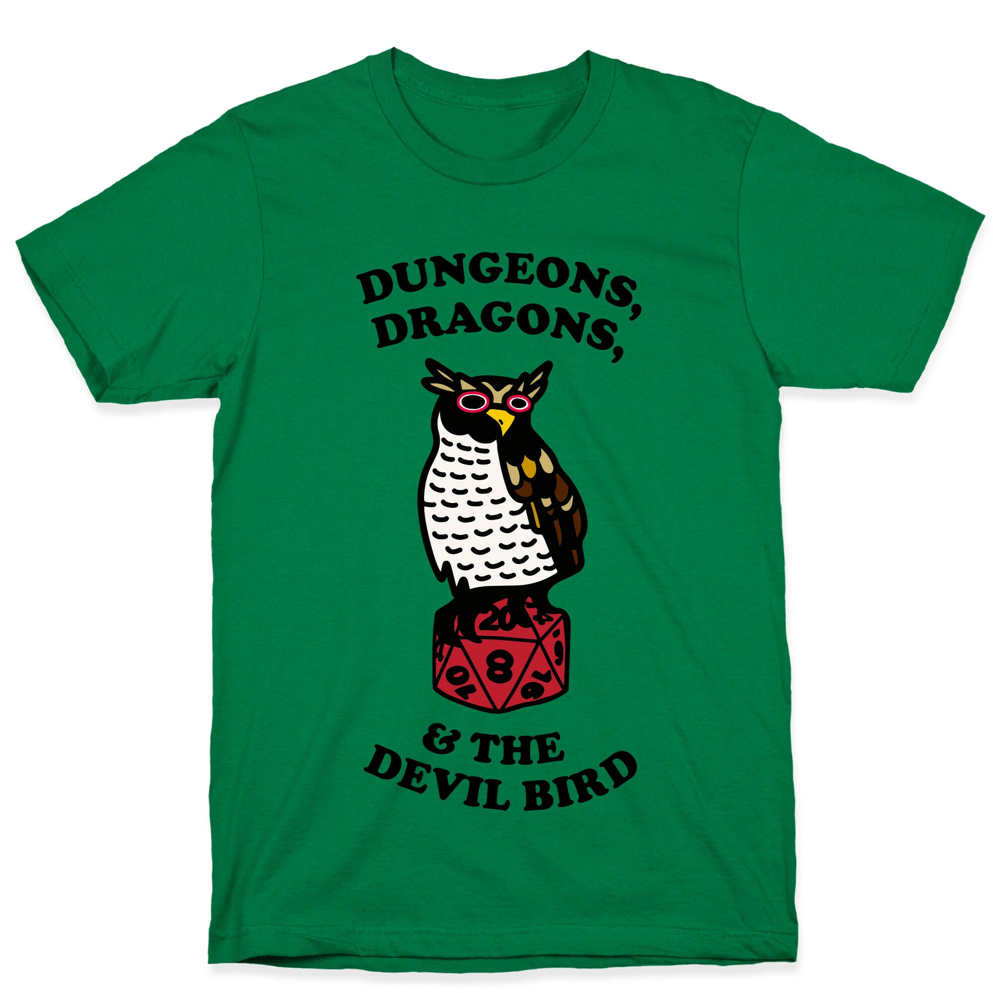 Dungeons, Dragons, & the Devil Bird T-Shirt