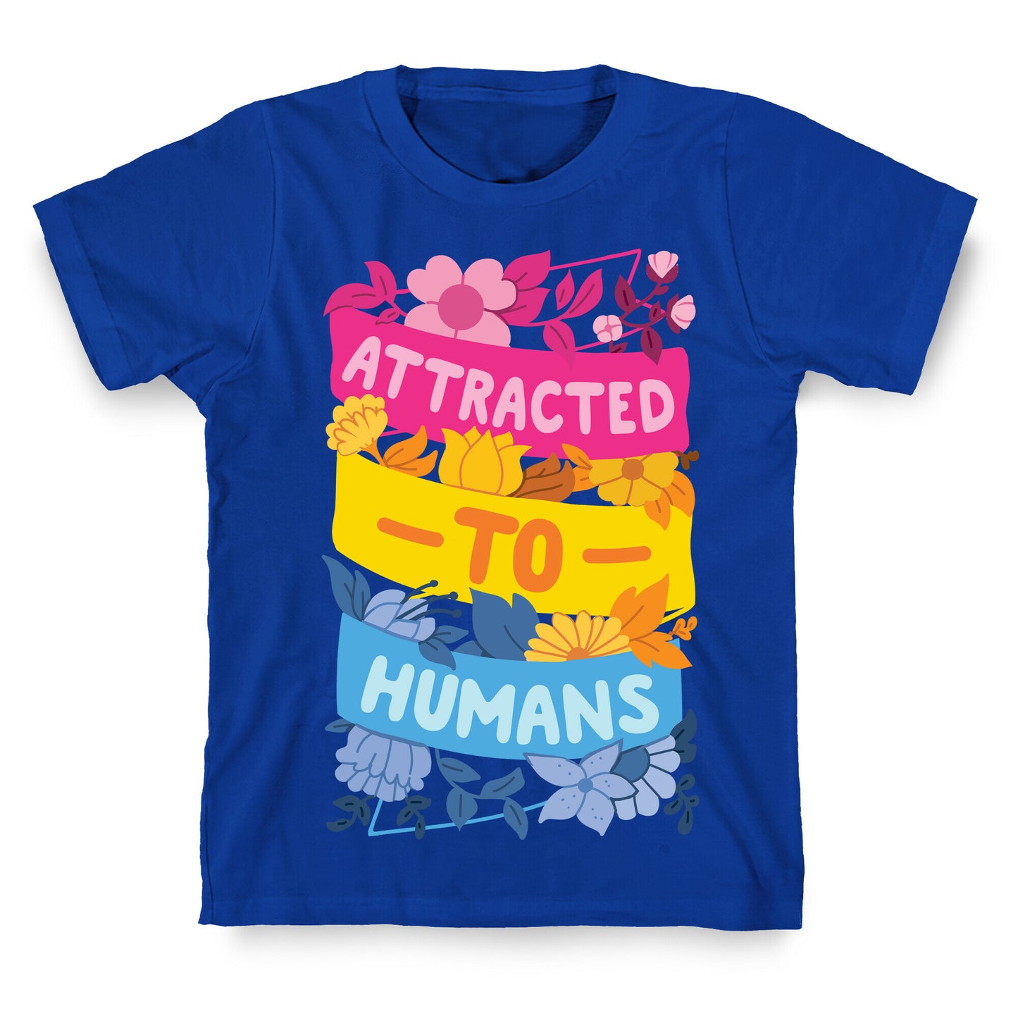 Attracted To Humans T-Shirt