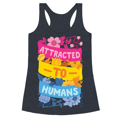 Attracted To Humans Racerback Tank