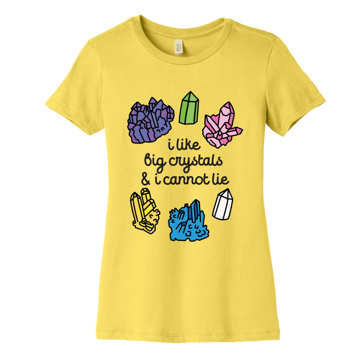 I Like Big Crystals Women's Cotton Tee