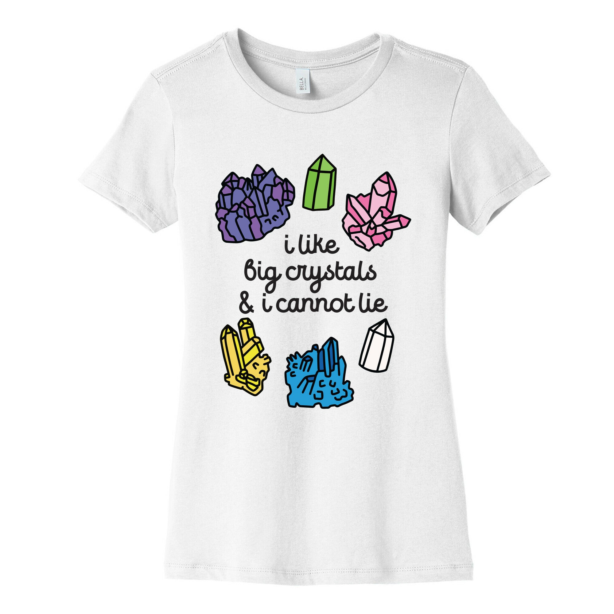 I Like Big Crystals Women's Cotton Tee