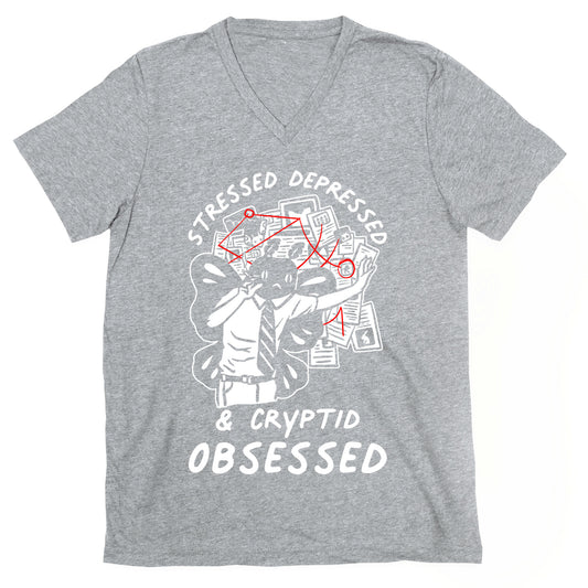 Stressed Depressed and Cryptid Obsessed  V-Neck