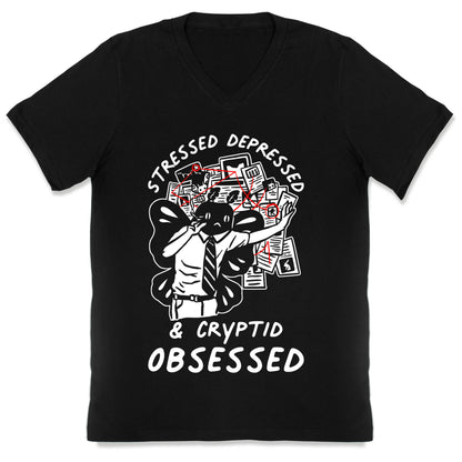 Stressed Depressed and Cryptid Obsessed  V-Neck