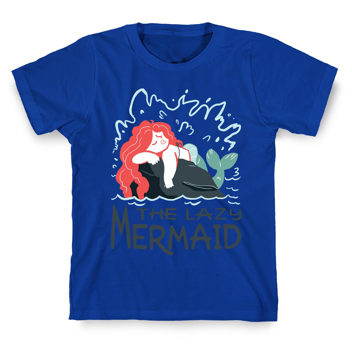 The Lazy Mermaid T-Shirt