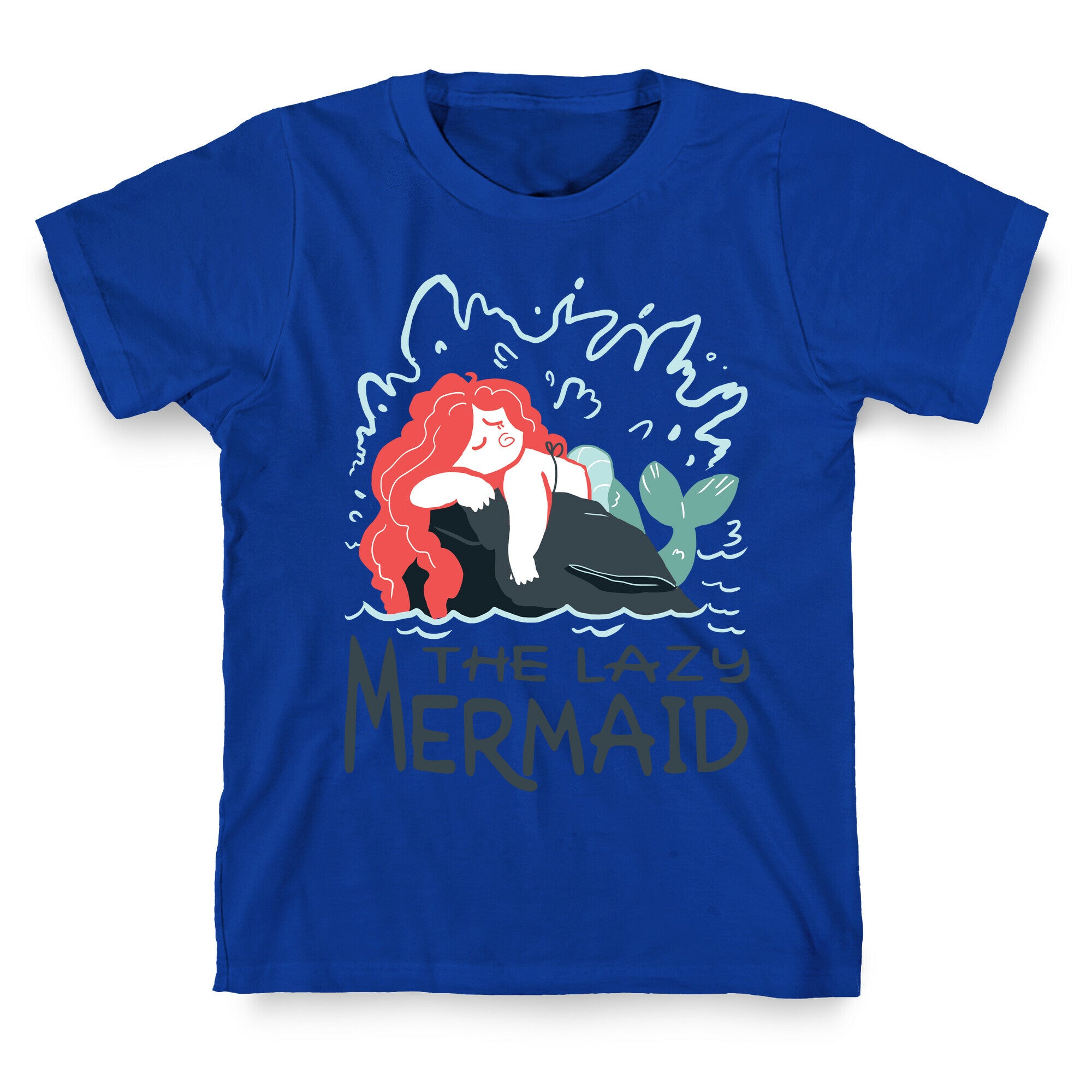The Lazy Mermaid T-Shirt