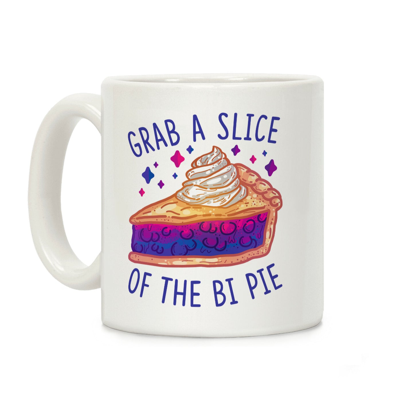 Grab a Slice of the Bi Pie Coffee Mug