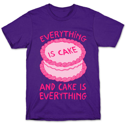 Everything Is Cake White Print T-Shirt