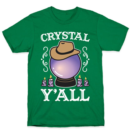 Crystal Y'all T-Shirt