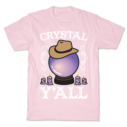 Crystal Y'all T-Shirt