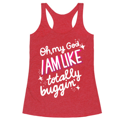 Totes Buggin' Racerback Tank