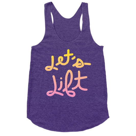 Let's Lift Racerback Tank