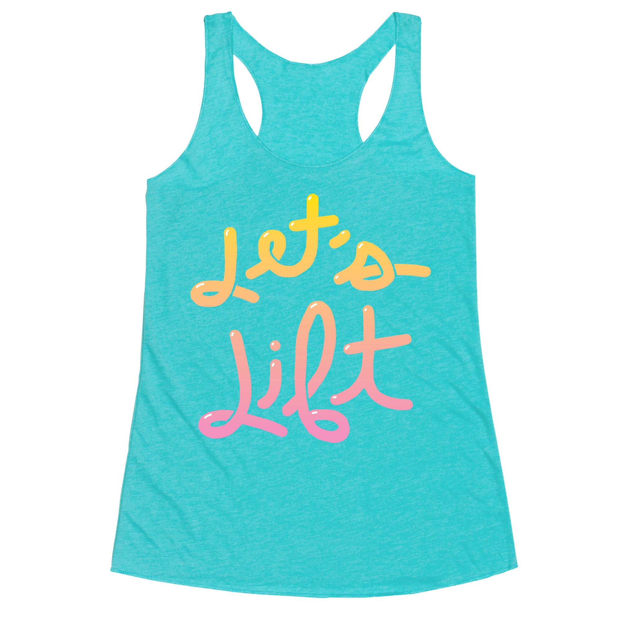Let's Lift Racerback Tank