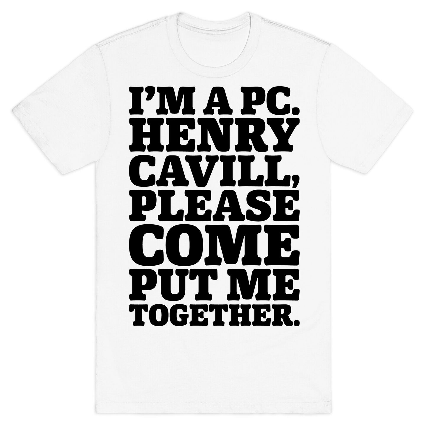 I'm A PC Henry Parody T-Shirt