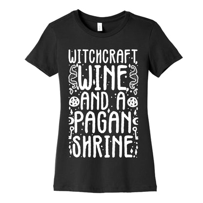 Witchcraft, Wine, and a Pagan Shrine Women's Cotton Tee