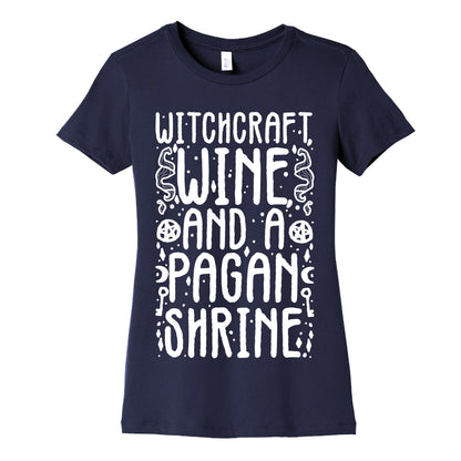 Witchcraft, Wine, and a Pagan Shrine Women's Cotton Tee