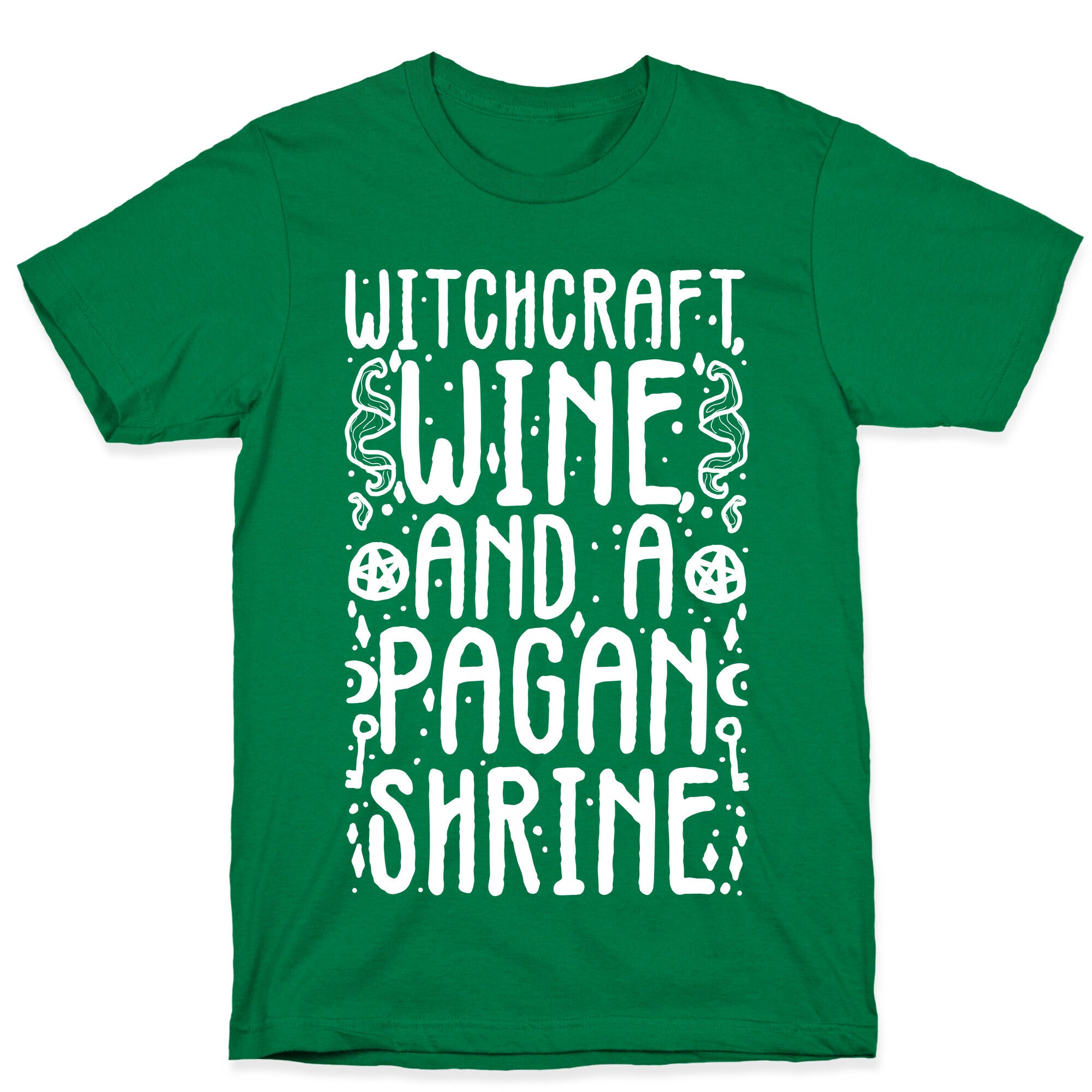 Witchcraft, Wine, and a Pagan Shrine T-Shirt