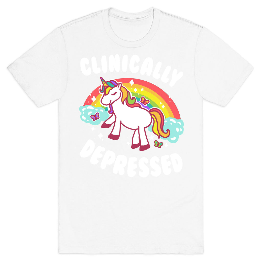 Clinically Depressed Unicorn T-Shirt
