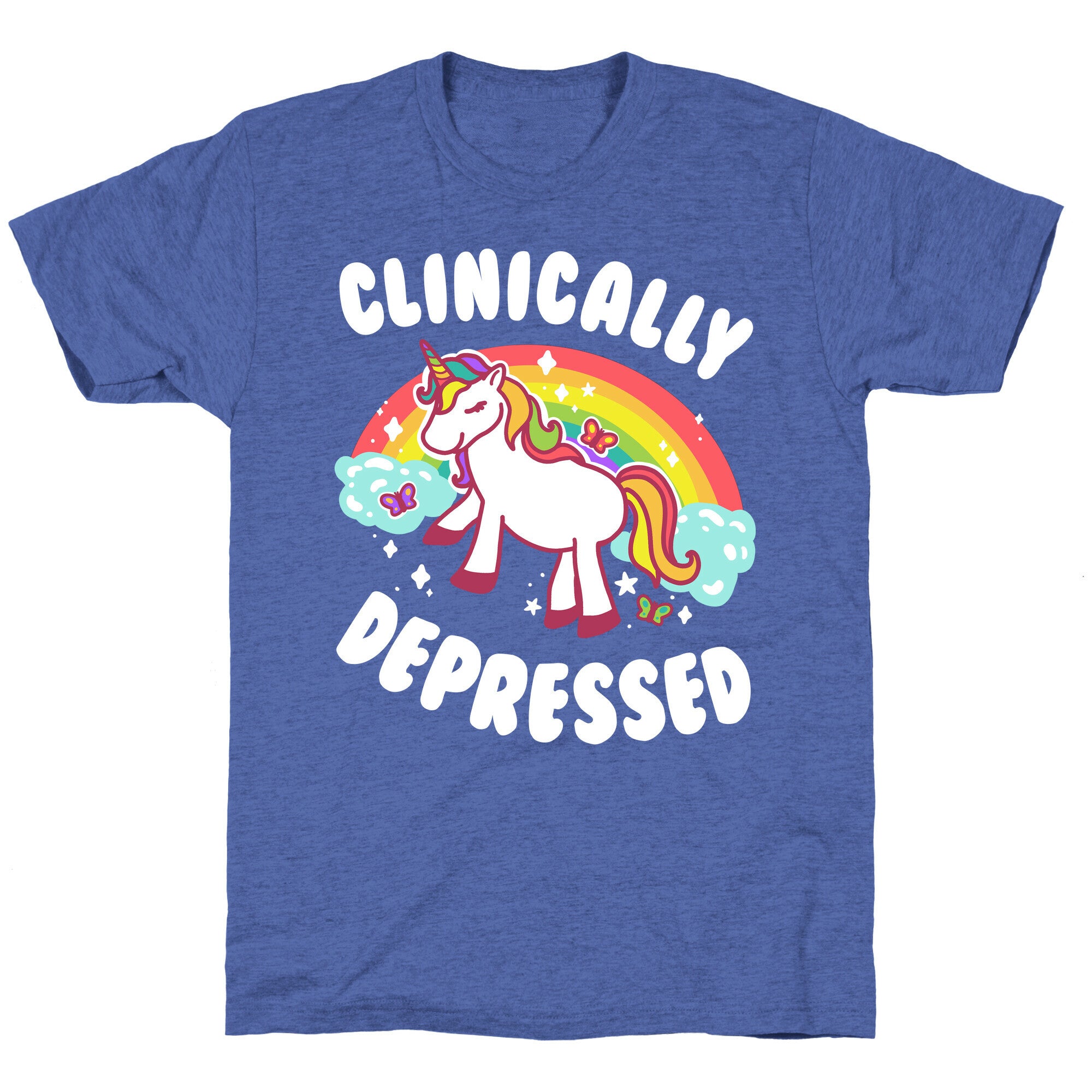Clinically Depressed Unicorn Unisex Triblend Tee