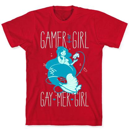 Gamer Girl Gay Mer Girl T-Shirt