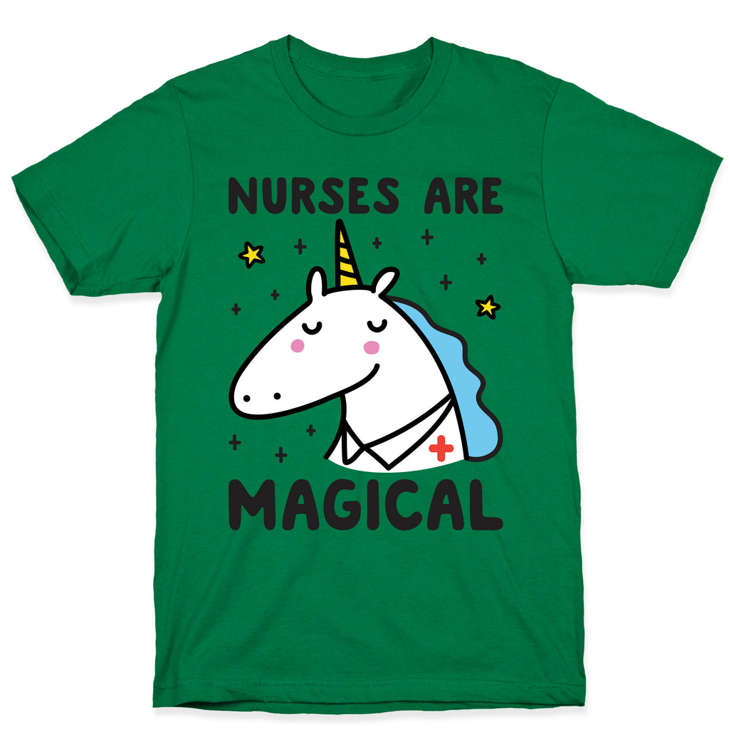 Nurses Are Magical Unicorn T-Shirt
