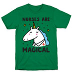 Nurses Are Magical Unicorn T-Shirt