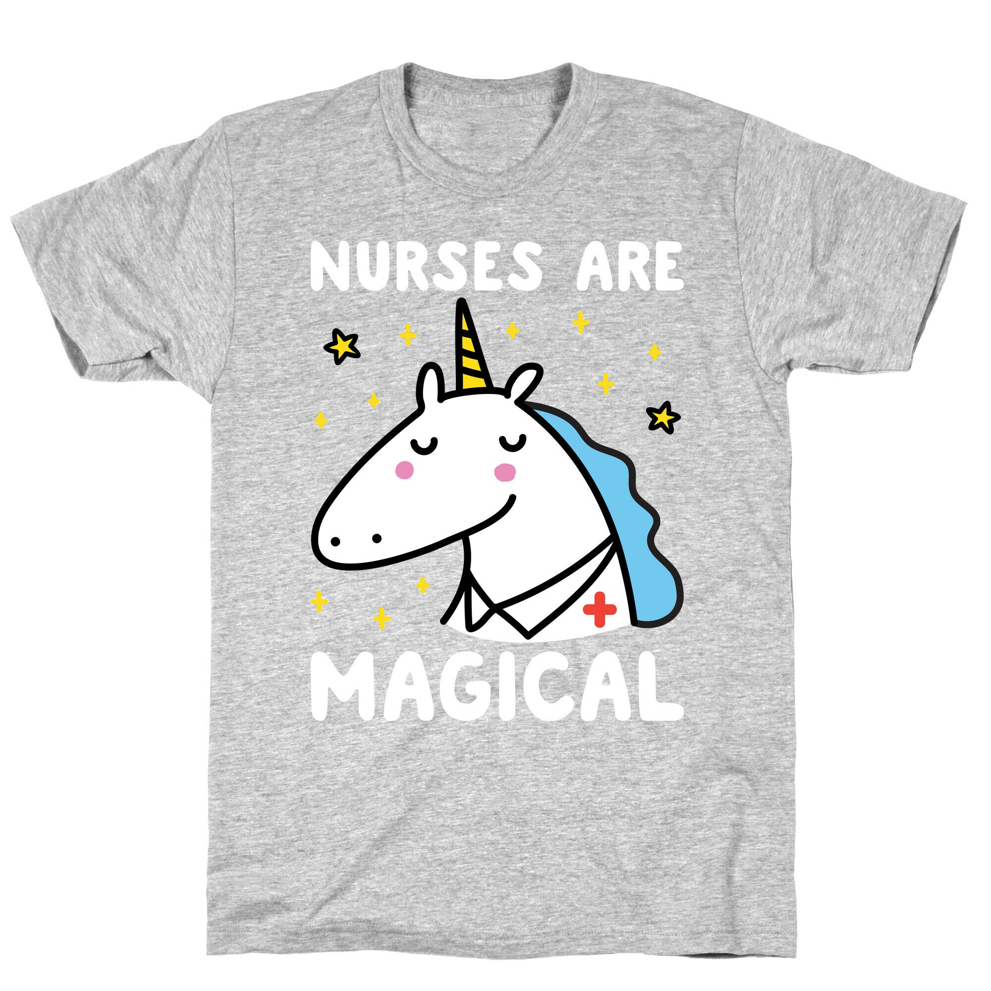 Nurses Are Magical Unicorn T-Shirt