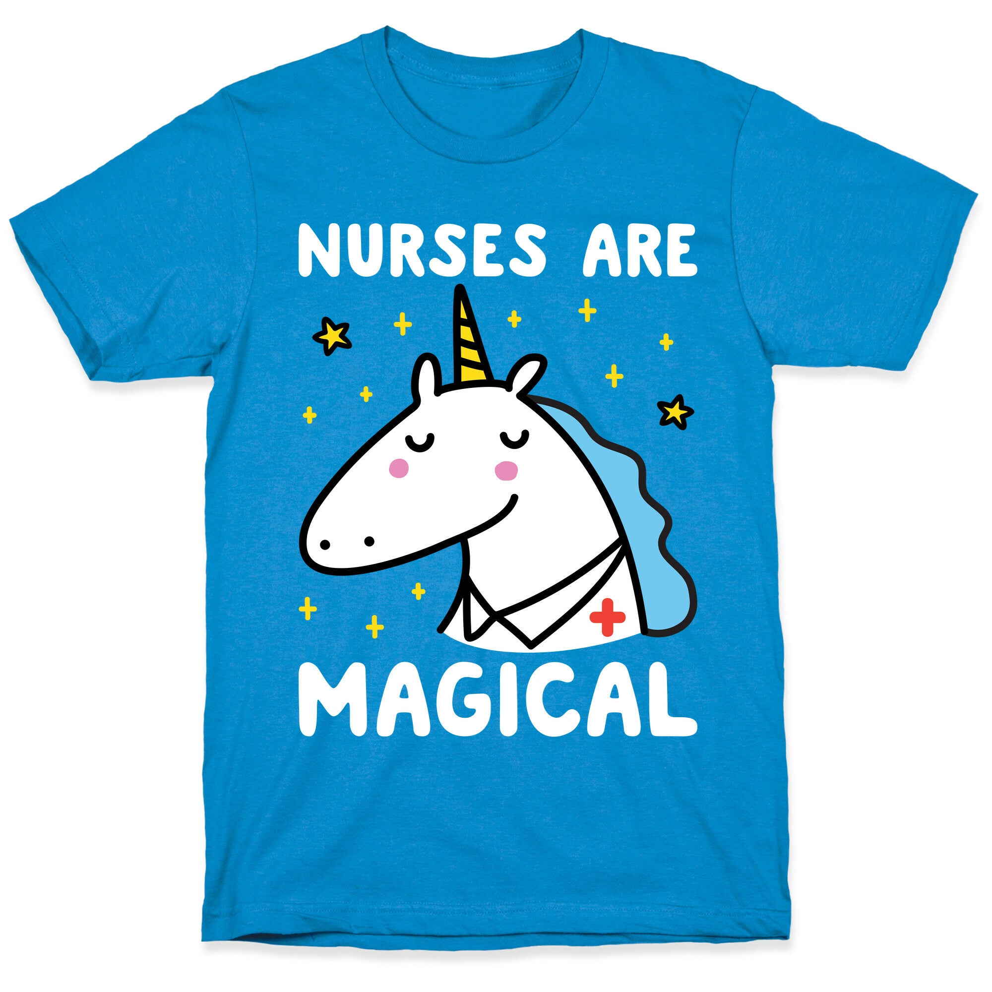 Nurses Are Magical Unicorn T-Shirt