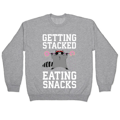 Getting Stacked Eating Snacks Crewneck Sweatshirt