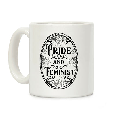 Pride and Feminist Coffee Mug