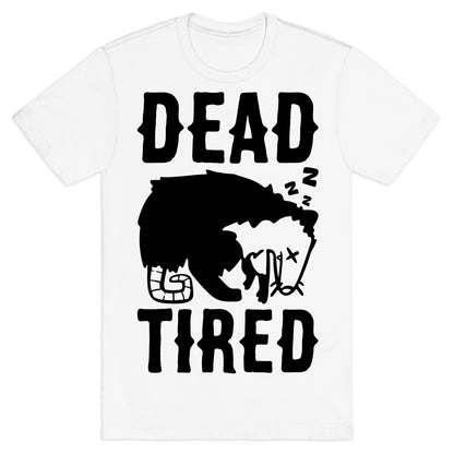 Dead Tired Possum Parody T-Shirt