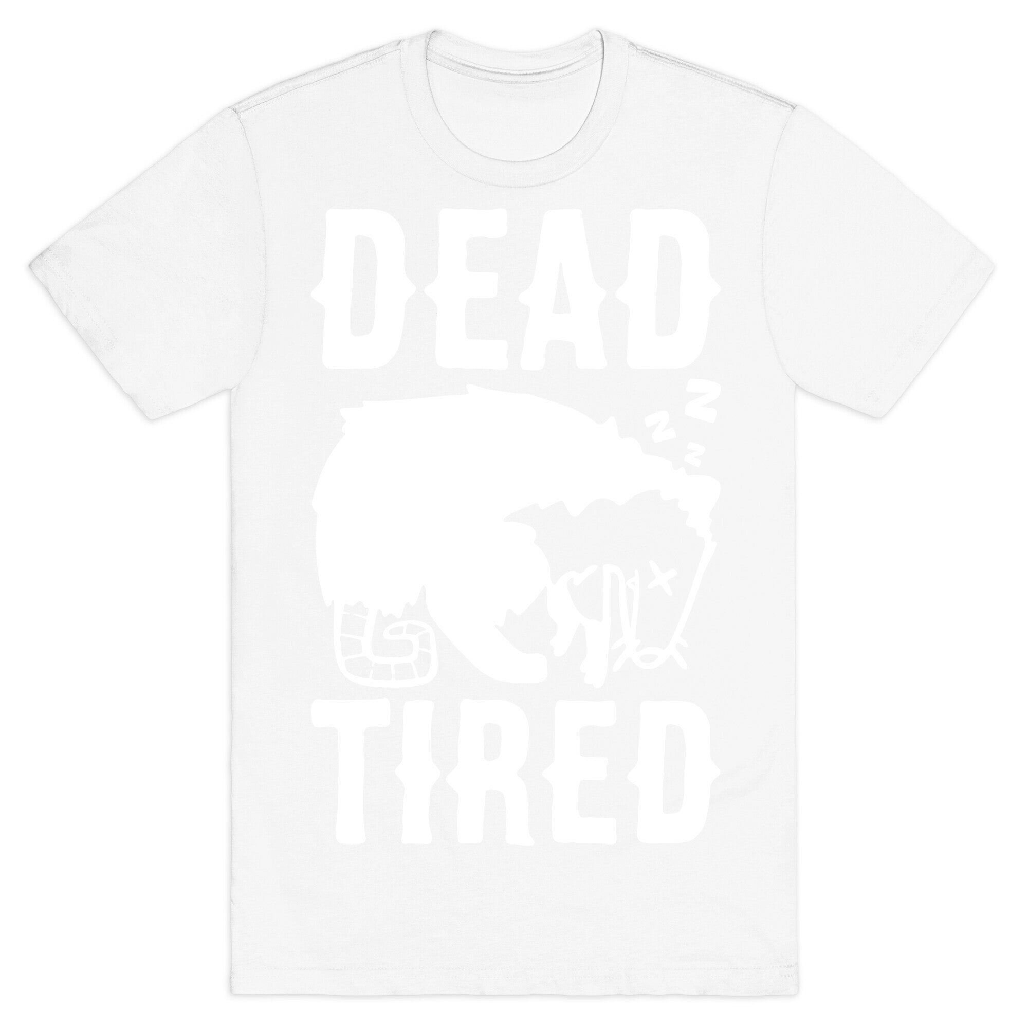 Dead Tired Possum Parody White Print T-Shirt