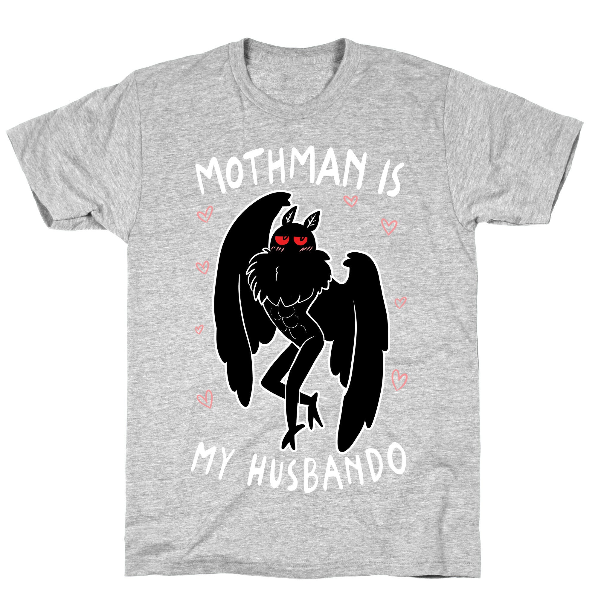 Mothman Is My Husbando T-Shirt