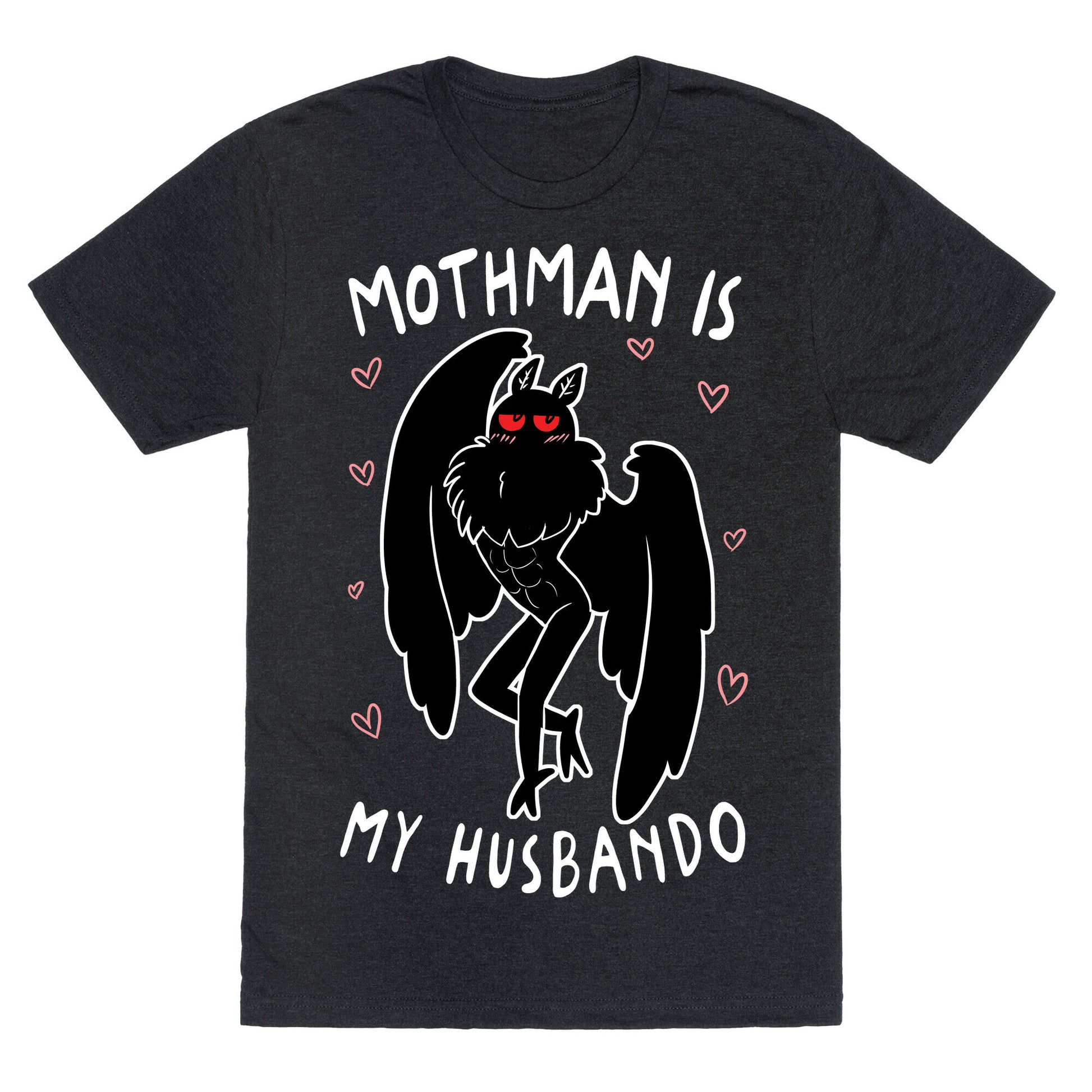 Mothman Is My Husbando Unisex Triblend Tee