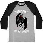 Mothman Is My Husbando Baseball Tee