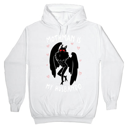 Mothman Is My Husbando Hoodie