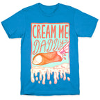 Cream Me Daddy Cannoli T-Shirt