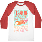 Cream Me Daddy Cannoli Baseball Tee