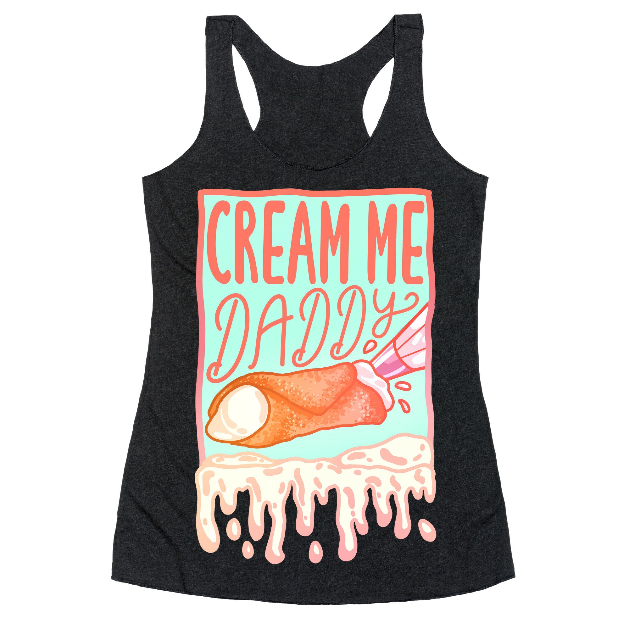 Cream Me Daddy Cannoli Racerback Tank