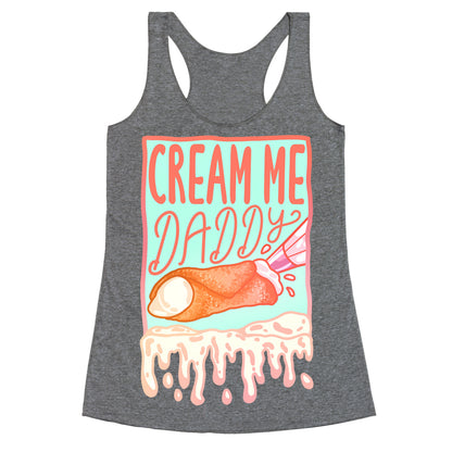 Cream Me Daddy Cannoli Racerback Tank