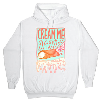 Cream Me Daddy Cannoli Hoodie