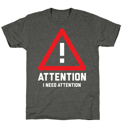 Attention Unisex Triblend Tee