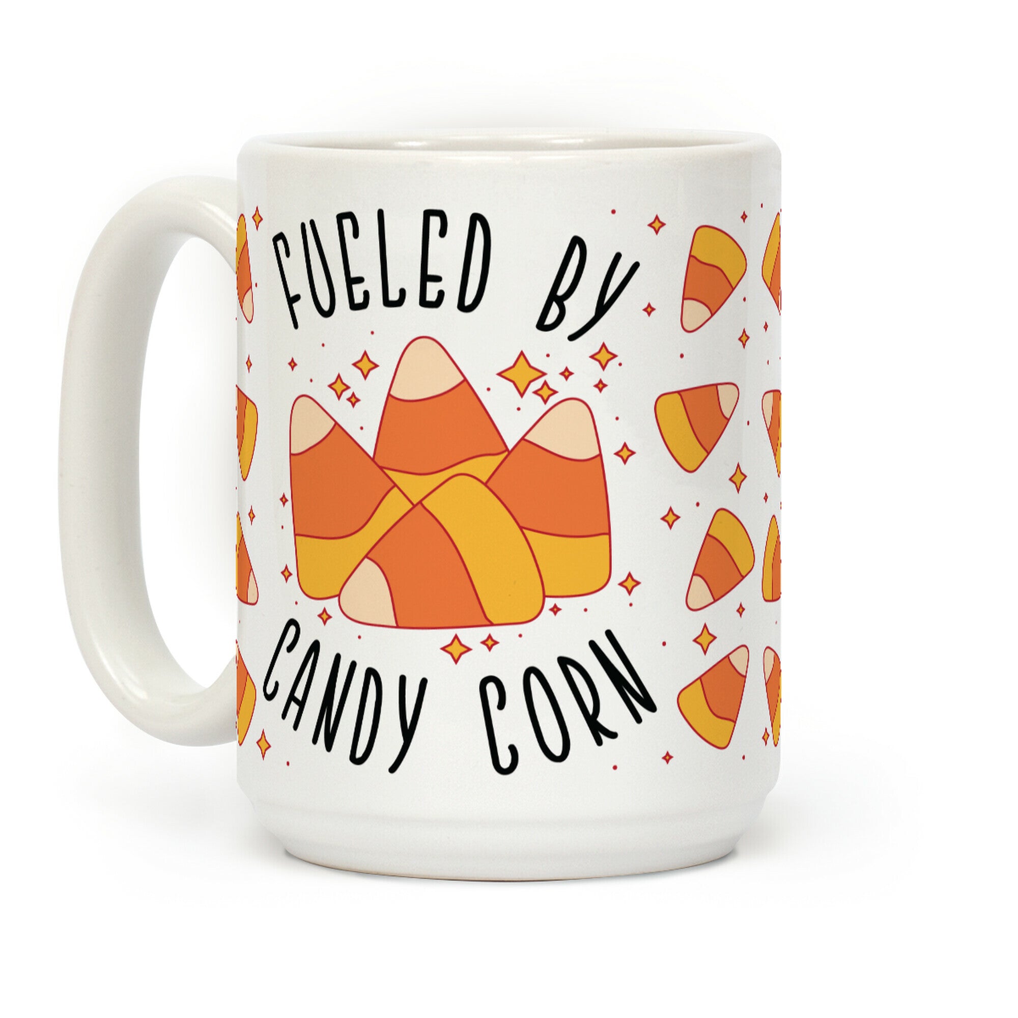 Fueled By Candy Corn Coffee Mug