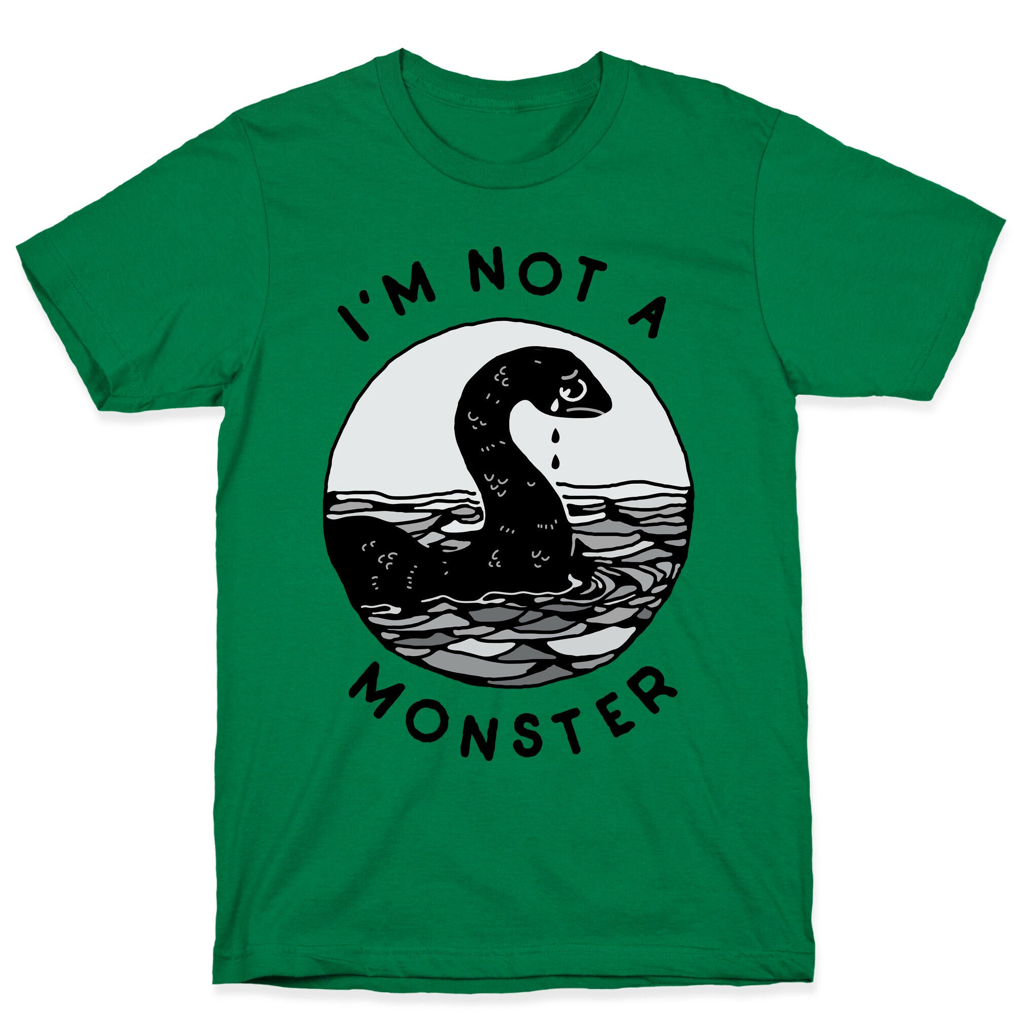 I'm Not a Monster (Nessy)  T-Shirt