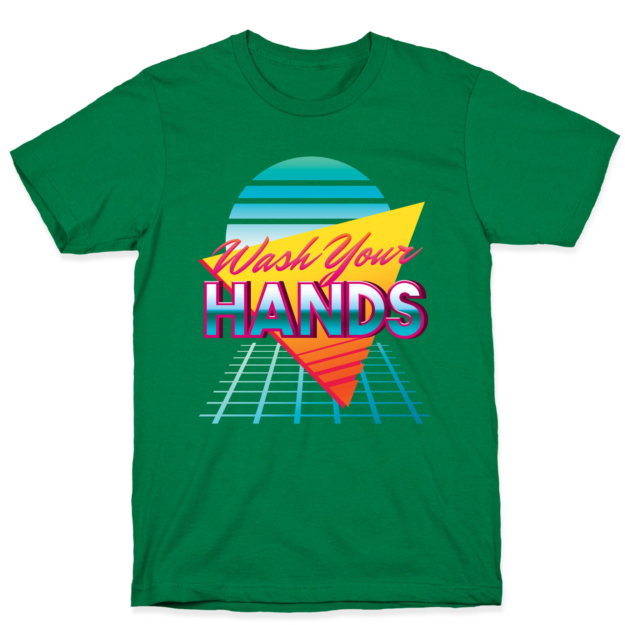 Wash Your Hands T-Shirt
