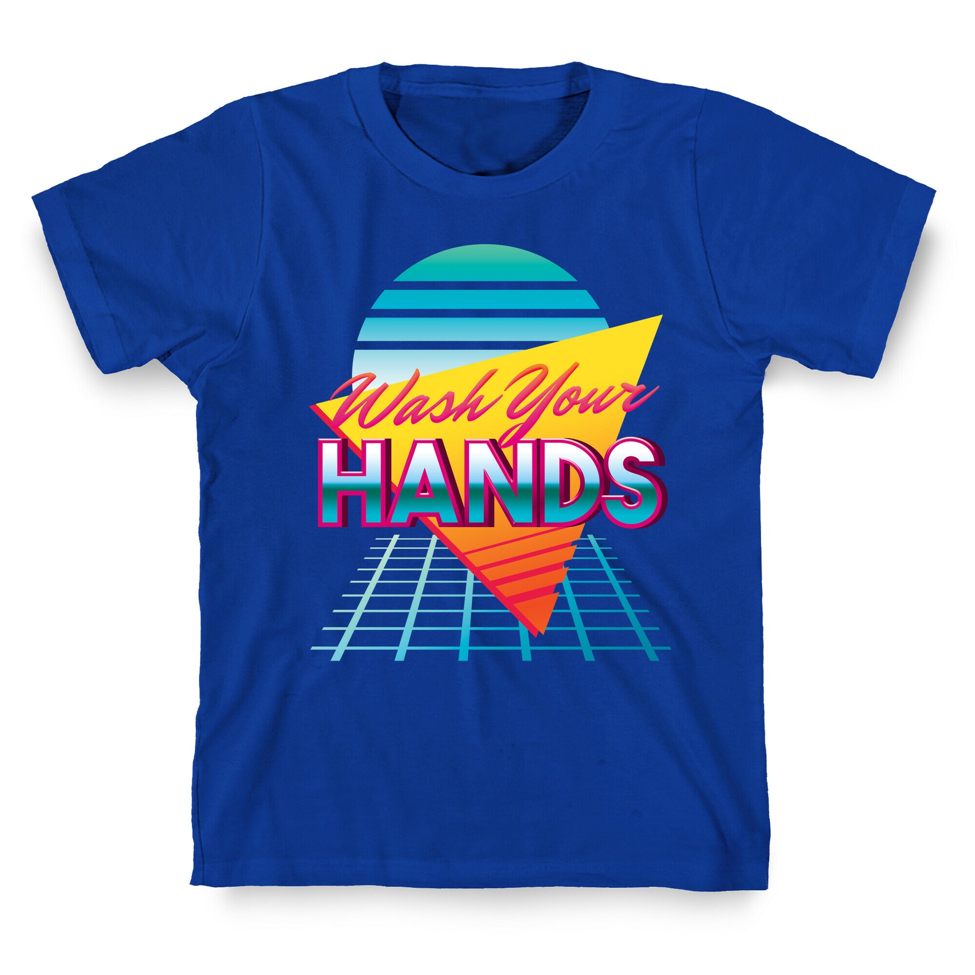 Wash Your Hands T-Shirt